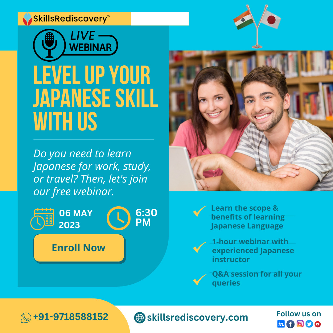 SkillsRediscovery presents Webinar on Japanese Language Learning benefits, its scope and opportunities with Prachi Ratnakar Jadhav