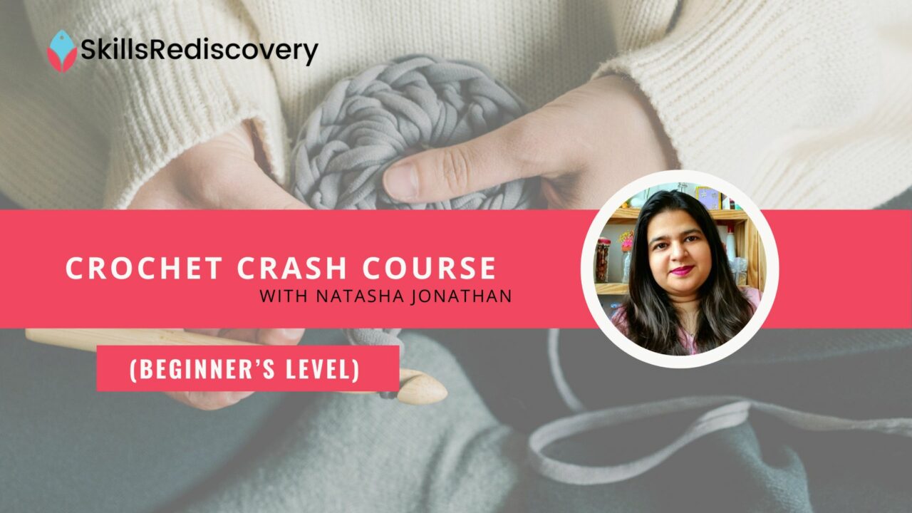 Crochet crash course for absolute beginner with 2 projects