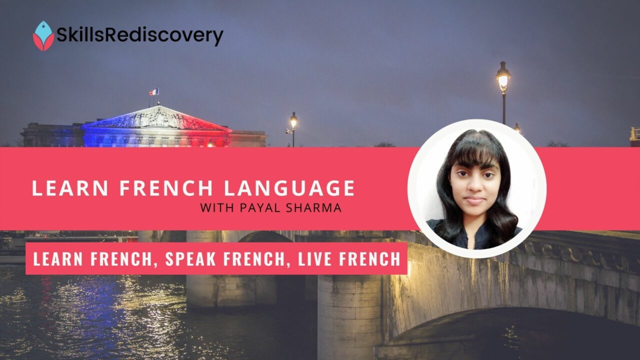 Learn French, Speak French, Live French