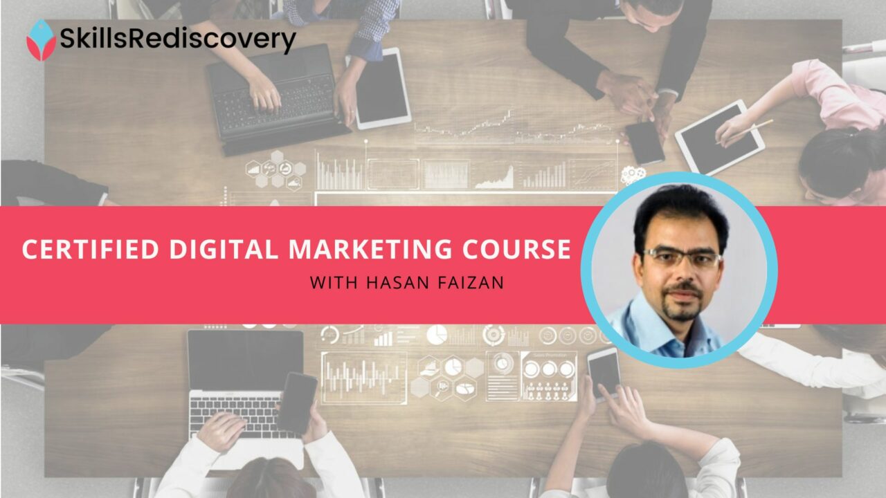 Basic to Pro Certified Digital Marketing Course