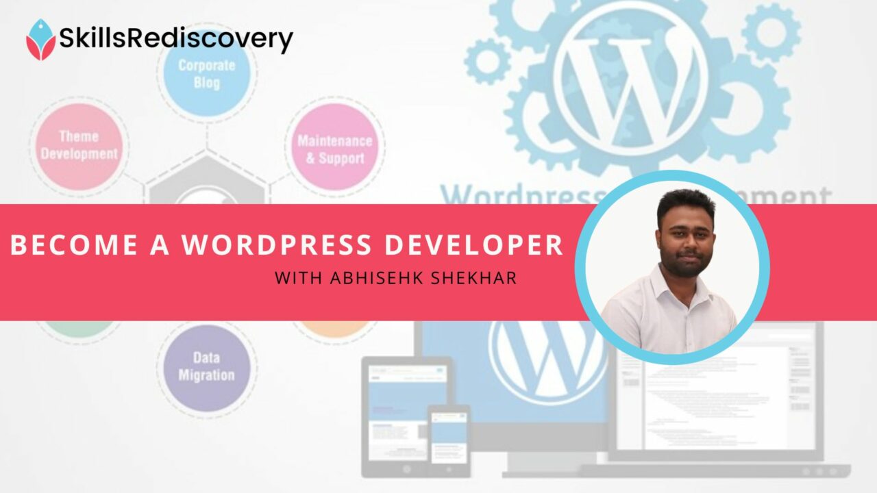 Become a WordPress Developer: Start earning before completion of your course.