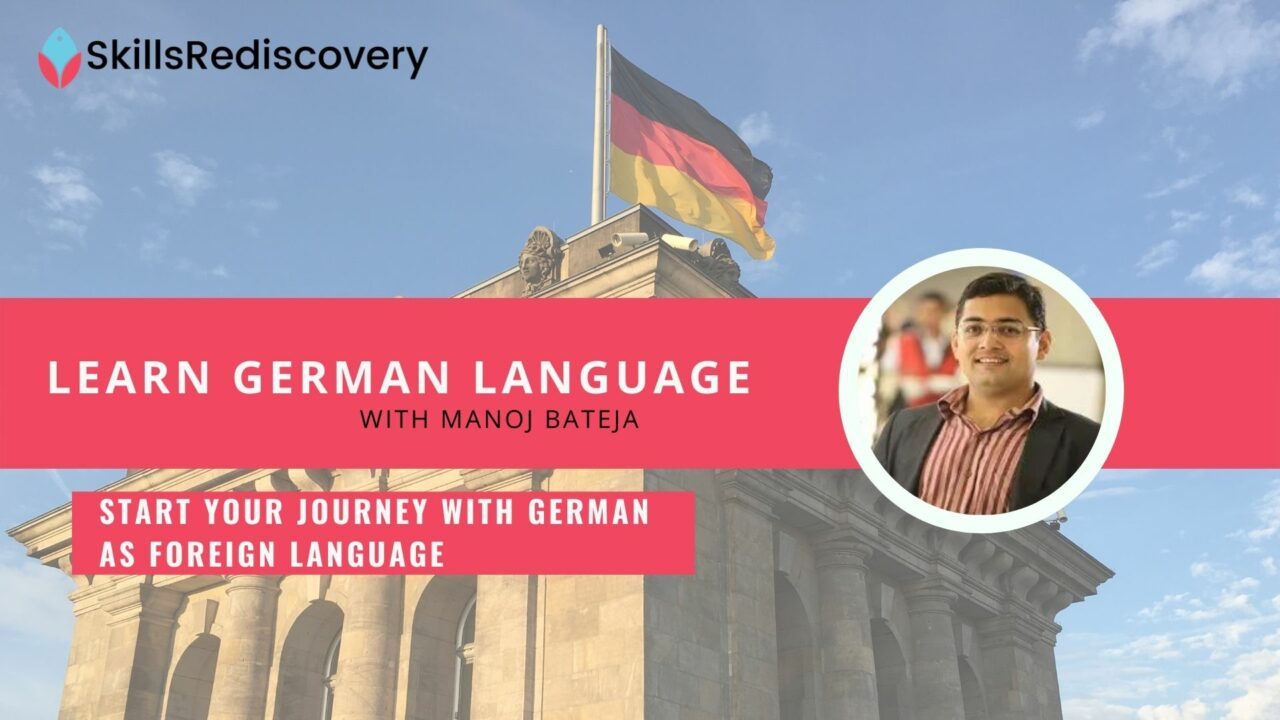 Start your Journey with German as Foreign Language.