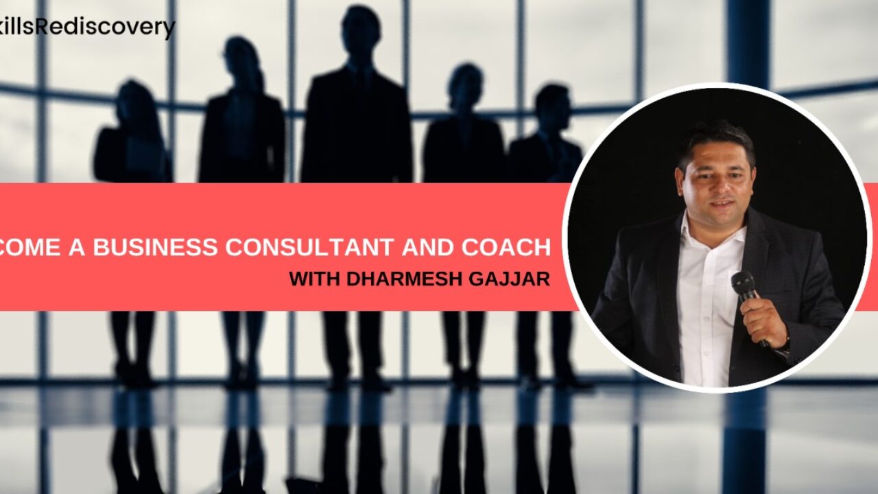 BECAME A BUSINESS COACH & CONSULTANT?
